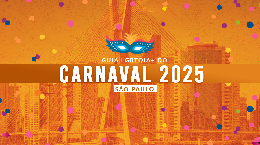 Guia de blocos e festas LGBTQIA+ para curtir o carnaval 2025 em São Paulo