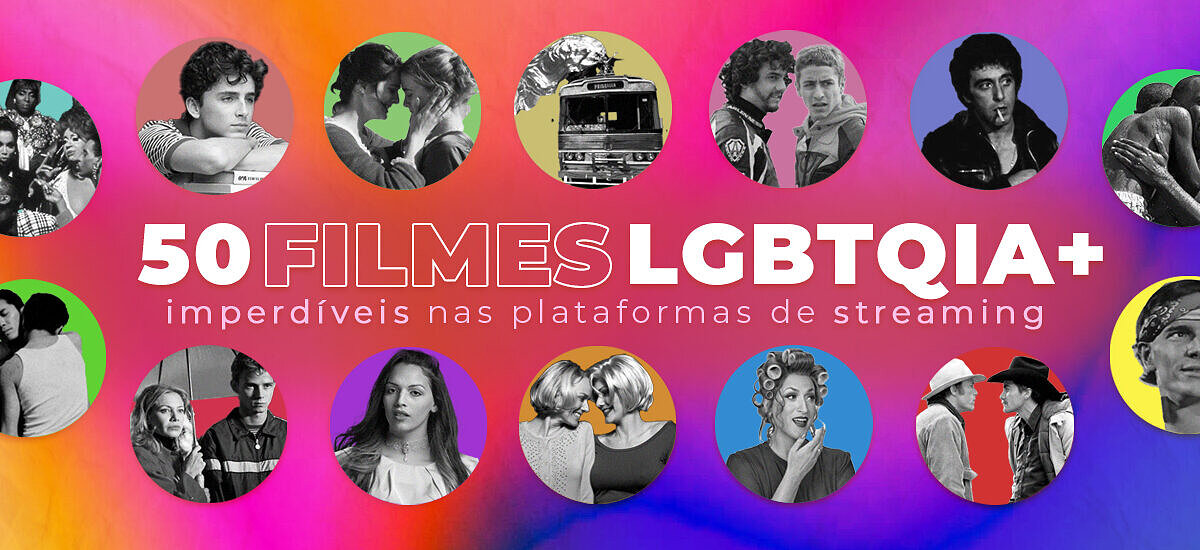 50 filmes LGBTQIA+ imperdíveis nas plataformas de streaming